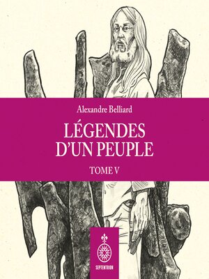 cover image of Légendes d'un peuple, tome V
